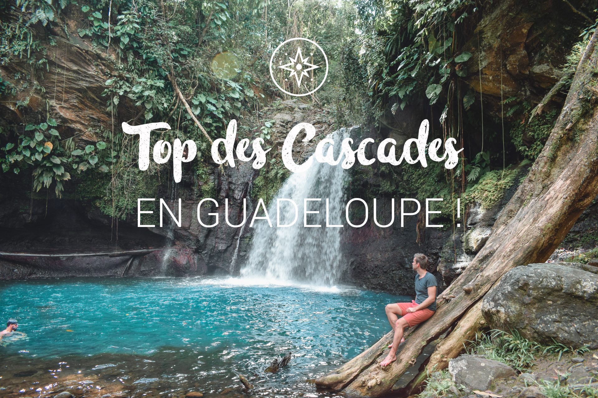 Top Des Cascades En Guadeloupe Blog Voyage