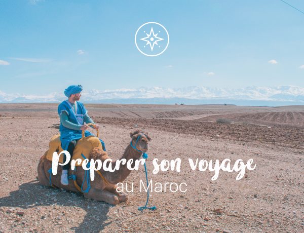 voyage au maroc